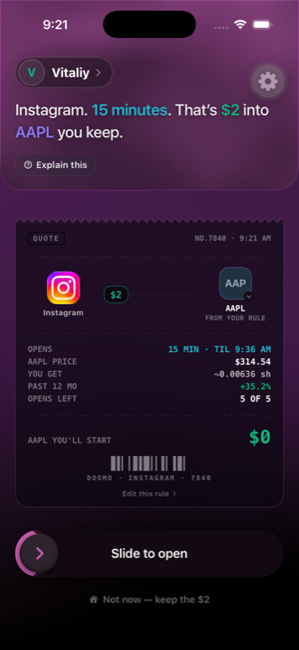 The Doomo unlock screen: 'Instagram. 15 minutes. That's $2 into AAPL you keep.' above a printed receipt and a slide-to-open control.